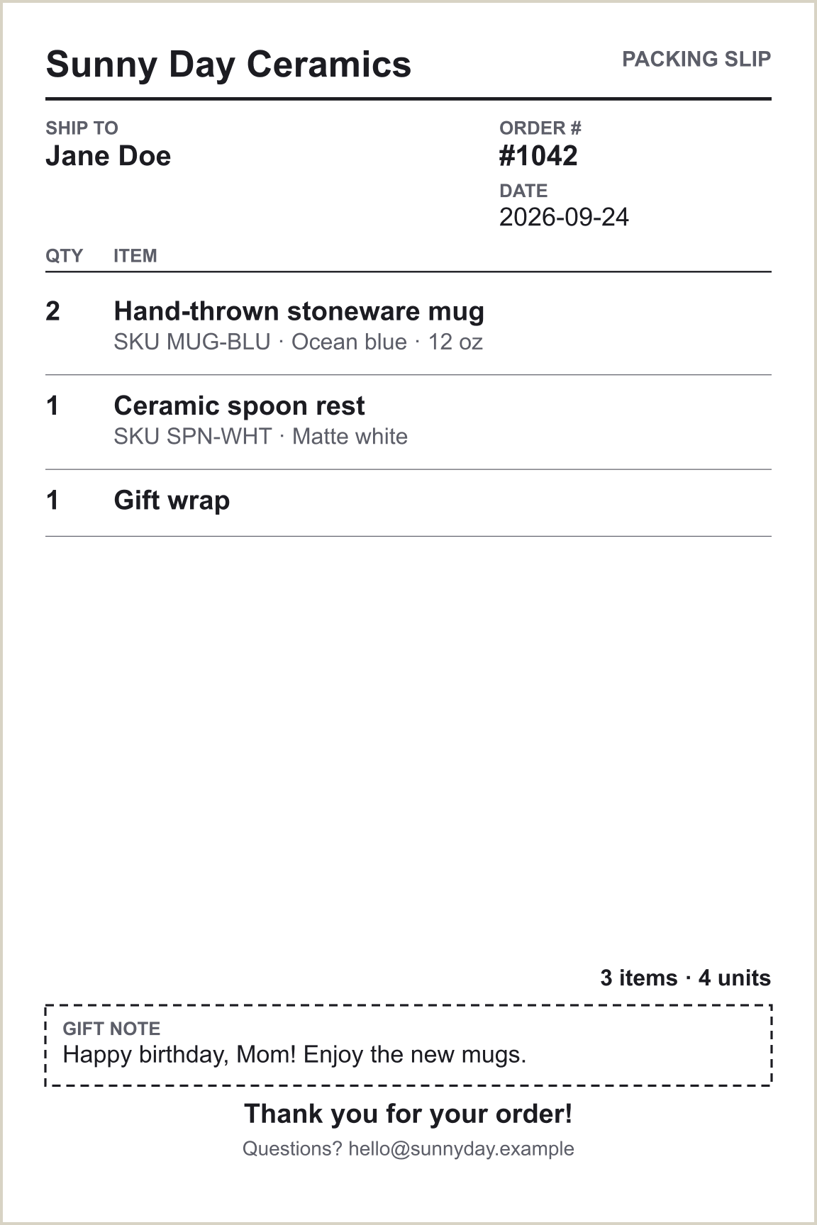 Example 4x6 thermal packing slip with business name, order number, ship-to name, three items with SKUs, a dashed gift note box and a thank-you line